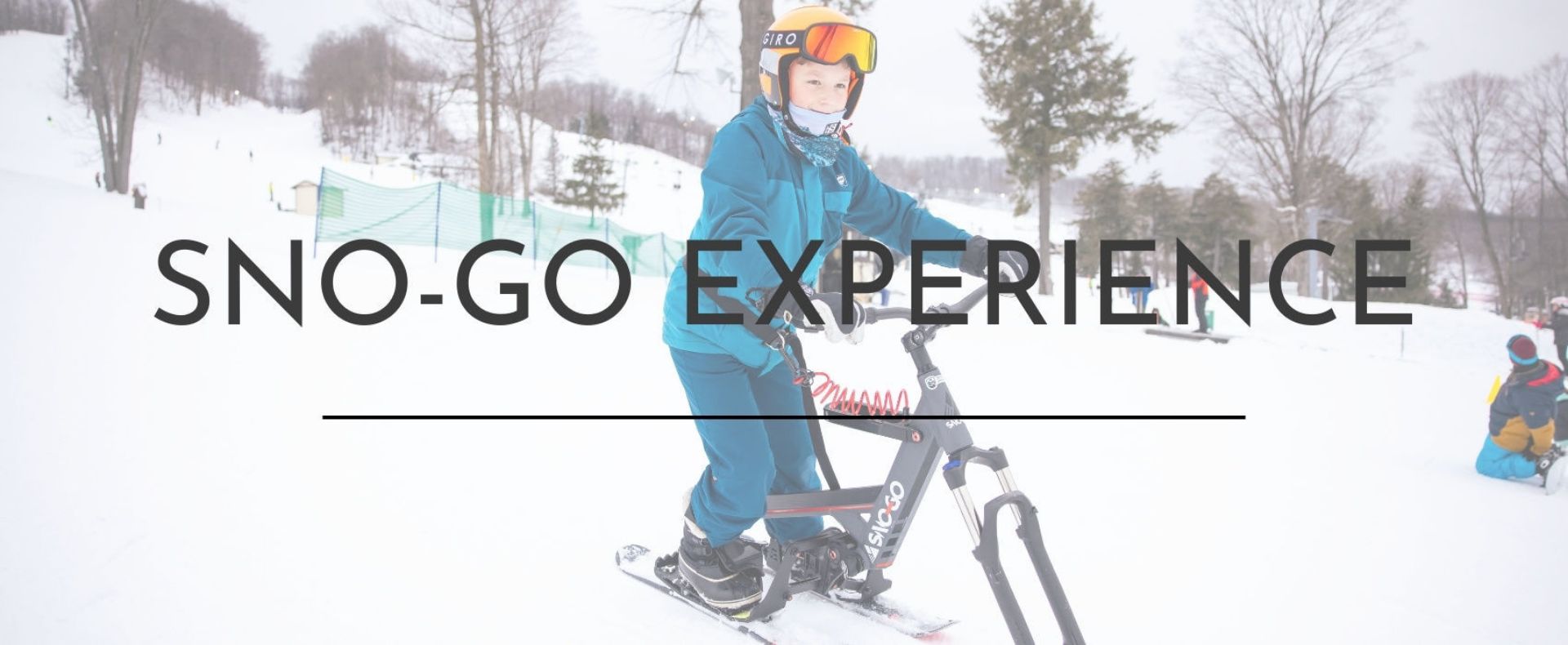 SNO-GO Experience at The Highlands	