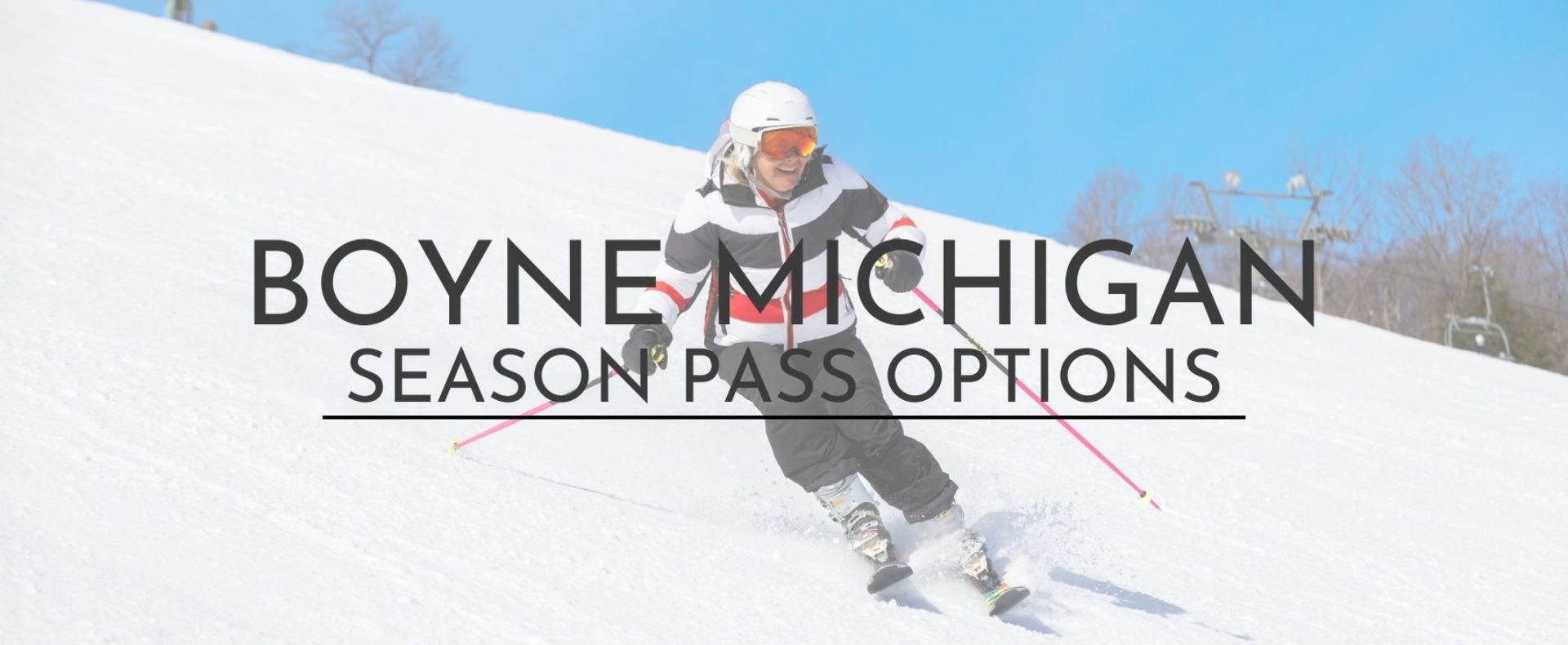 Boyne Michigan Season Pass Options