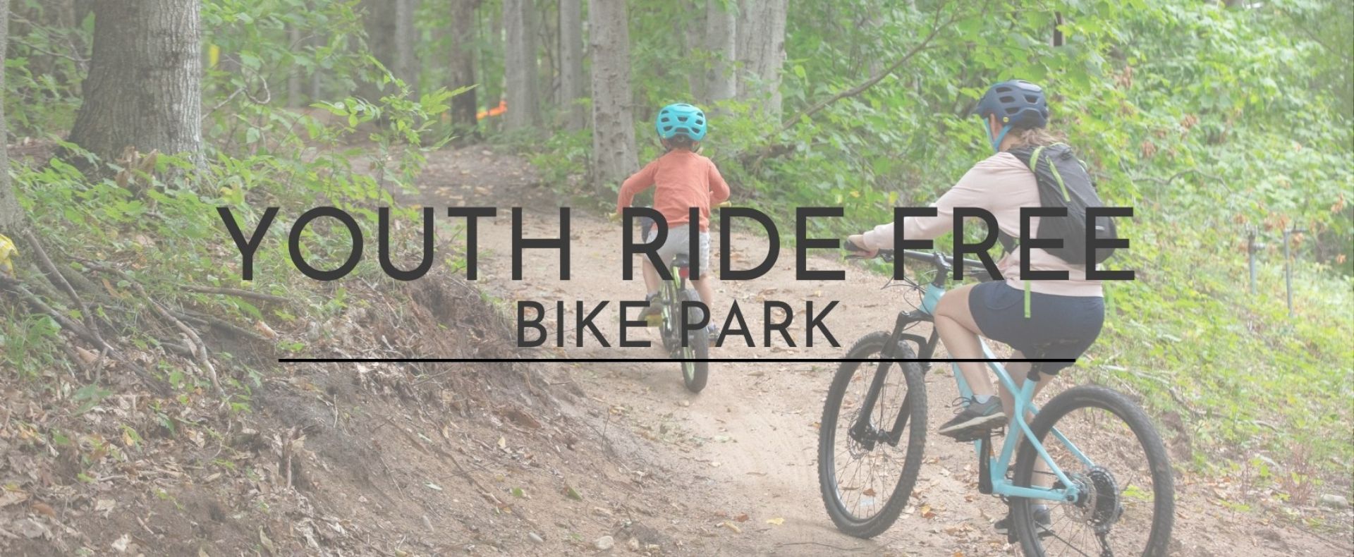 Youth Ride Free on Thursdays at The Highlands Bike Park