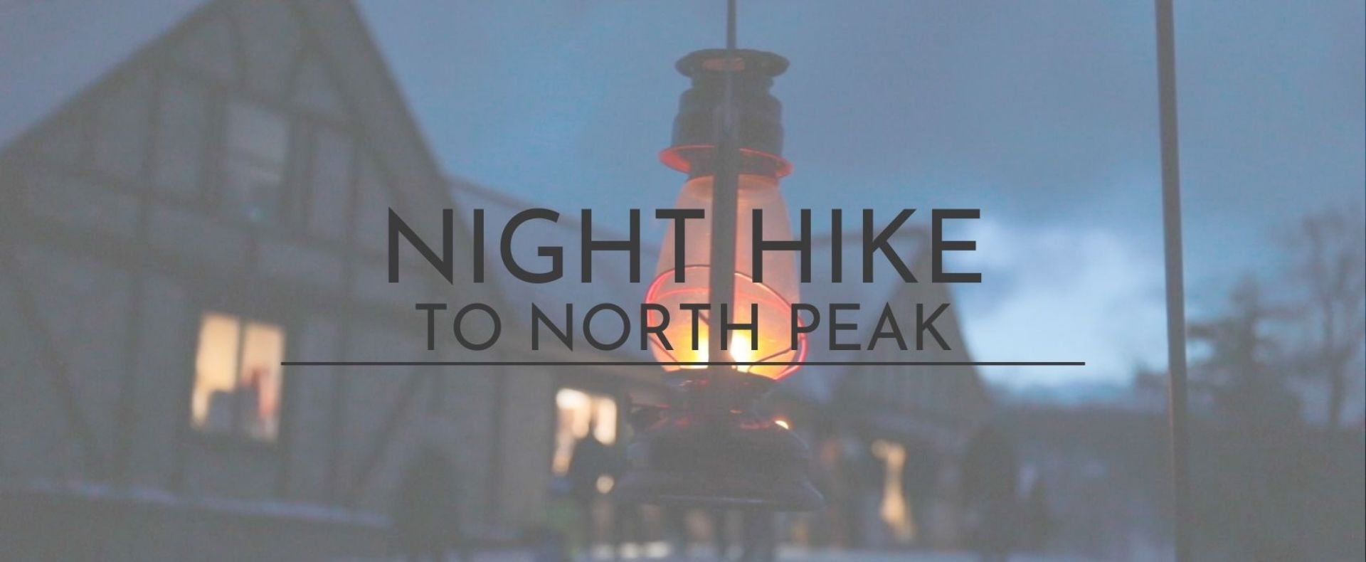 Night Hike to North Peak at The Highlands